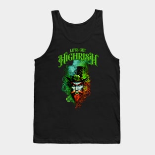 Lets get Highrish Tank Top